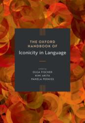 The Oxford Handbook of Iconicity in Language (ISBN: 9780192849489)