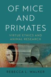 Of Mice and Primates (ISBN: 9780190089955)