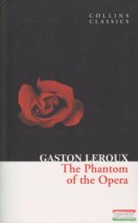 The Phantom of the Opera - Gaston Leroux (ISBN: 9780007420278)