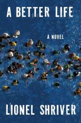 A Better Life (ISBN: 9780063482142)