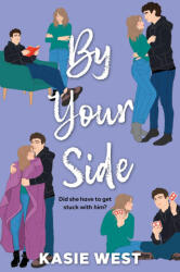 By Your Side - WEST KASIE (ISBN: 9780063471498)