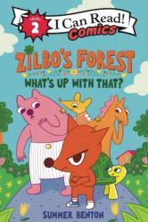 Zilbo's Forest: What's Up with That? (ISBN: 9780063460447)