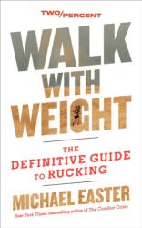 Walk with Weight (ISBN: 9780063452534)