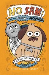 NO SAM & THE MEOW OF DECEPTION - DAYWALT DREW (ISBN: 9780063450059)