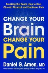 Change Your Brain, Change Your Pain (ISBN: 9780063426702)
