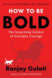 How to Be Bold (ISBN: 9780063394810)
