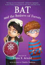 Bat and the Business of Ferrets (ISBN: 9780063385146)