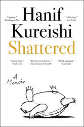 Shattered - KUREISHI HANIF (ISBN: 9780063360518)
