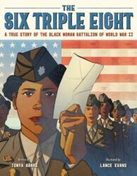 The Six Triple Eight (ISBN: 9780063265769)