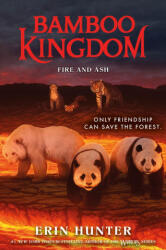 BAMBOO KINGDOM06 FIRE & ASH - HUNTER ERIN (ISBN: 9780063022263)