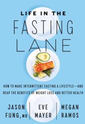 Life in the Fasting Lane (ISBN: 9780062969453)