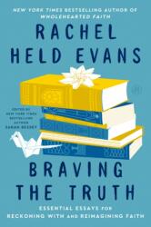 Braving the Truth (ISBN: 9780062894502)