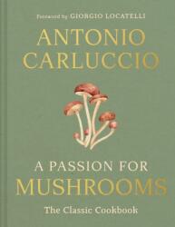 A Passion for Mushrooms (ISBN: 9780008756598)