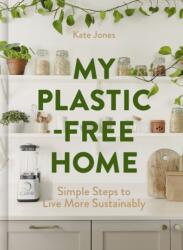 My Plastic-Free Home (ISBN: 9780008715748)
