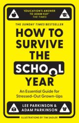 How to Survive the School Year (ISBN: 9780008657703)