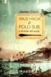 Viaje hacia el Polo Sur y alrededor del mundo - James Cook, M. Ortega y Gasset (ISBN: 9788467007046)