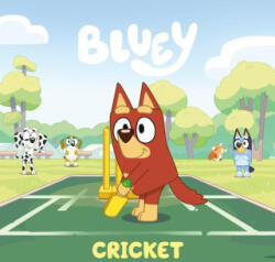 Bluey: Cricket - PENGUIN YOUNG READERS (ISBN: 9780593891315)