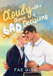Cloudy With a Chance of Bad Decisions - Fae Quin (ISBN: 9781966498018)