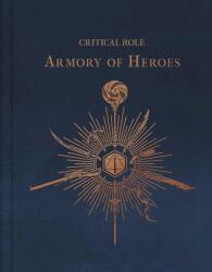 Critical Role: The Armory of Heroes (2025)
