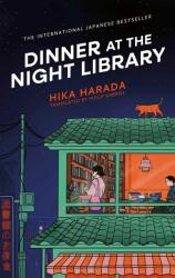 Dinner at the Night Library - Hika Harada (ISBN: 9781398543935)