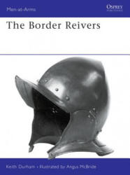 Border Reivers - Keith Durham (ISBN: 9781855324176)