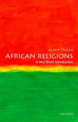 African Religions: A Very Short Introduction - Jacob K Olupona (2014)