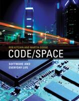 Code/Space: Software and Everyday Life (2014)