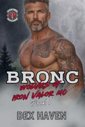 Dex Haven - Bronc - Dex Haven (ISBN: 9798998731716)