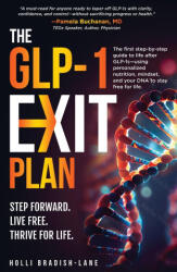 The GLP-1 Exit Plan - Holli L Bradish-Lane (ISBN: 9798998721205)