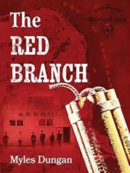 The Red Branch (ISBN: 9798990767836)