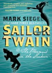 Sailor Twain: Or: The Mermaid in the Hudson (2014)