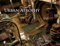 Urban Atrophy (2011)