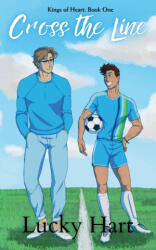Cross the Line - Lucky Hart (ISBN: 9798992802313)