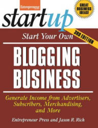 Start Your Own Blogging Business - Jason Rich (2014)