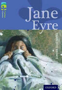 Oxford Reading Tree TreeTops Classics: Level 17: Jane Eyre (2014)
