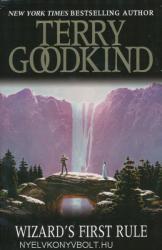 Wizard's First Rule - Terry Goodkind (ISBN: 9780752889801)