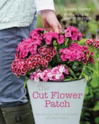 Cut Flower Patch - Louise Curley (2014)