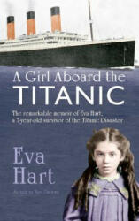 Girl Aboard the Titanic - Eva Hart (2014)