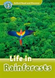 Oxford Read and Discover: Level 3: Life in Rainforests (ISBN: 9780194643801)
