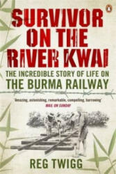 Survivor on the River Kwai - The Incredible Story of Life on the Burma Railway (2014)