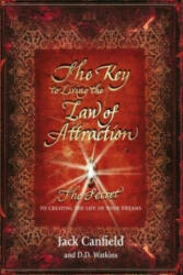 Key to Living the Law of Attraction - Jack Canfield (2014)