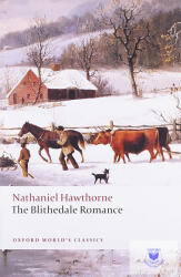Hawthorne, Nathaniel, The Blithedale Romance (ISBN: 9780199554867)