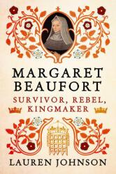 Margaret Beaufort - JOHNSON LAUREN (ISBN: 9798897100705)