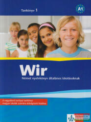 Wir 1 Tankönyv (ISBN: 9789639641907)