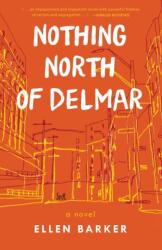 Nothing North of Delmar (ISBN: 9798896361183)