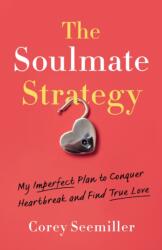 The Soulmate Strategy (ISBN: 9798896360681)