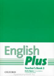 English Plus: 3: Teacher's Book with photocopiable resources - Sheila Dignen (ISBN: 9780194748667)
