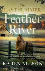 The Last Summer at Feather River (ISBN: 9798897400188)