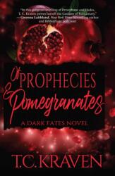 Of Prophecies & Pomegranates (ISBN: 9798895150573)