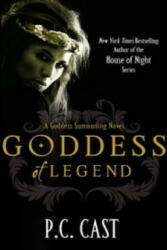 Goddess Of Legend - P C Cast (ISBN: 9780749953898)